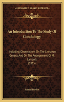 An Introduction To The Study Of Conchology