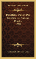 De L'Etat Et Du Sort Des Colonies, Des Anciens Peuples (1779)