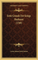 Erste Grunde Der Kriegs Baukunst (1769)