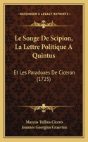 Le Songe De Scipion, La Lettre Politique A Quintus