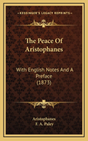 Peace Of Aristophanes