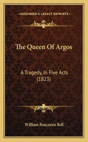 The Queen Of Argos