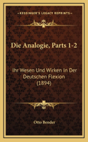 Die Analogie, Parts 1-2