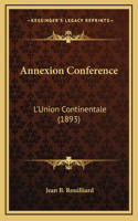 Annexion Conference