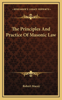 The Principles And Practice Of Masonic Law: (English)