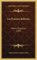 Les Pruniers Refleuris