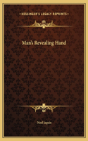 Man's Revealing Hand