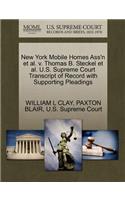 New York Mobile Homes Ass'n Et Al. V. Thomas B. Steckel Et Al. U.S. Supreme Court Transcript of Record with Supporting Pleadings