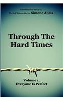 Through the Hard Times