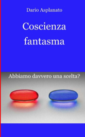 Coscienza fantasma