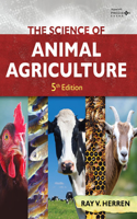 Science of Animal Agriculture, 5th