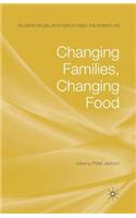 Changing Families, Changing Food