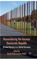 Remembering the German Democratic Republic