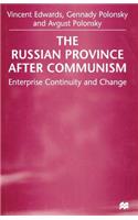 Russian Province After Communism