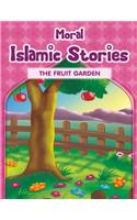 Moral Islamic Stories - The Fruit Garden