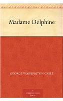 MADAME DELPHINE