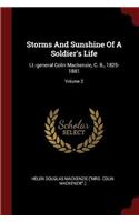 Storms and Sunshine of a Soldier's Life