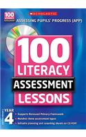 100 Literacy Assessment Lessons; Year 4