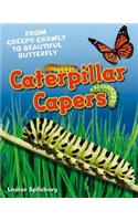 Caterpillar Capers