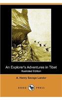 Explorer's Adventures in Tibet (Illustrated Edition) (Dodo Press)