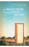 Back Door To Your Teen's Heart