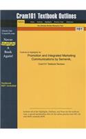 Promotion and Integrated Marketing Communications by Semenik, Cram101 Textbook Outline