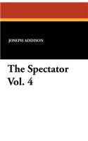 The Spectator Vol. 4