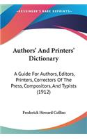 Authors' And Printers' Dictionary