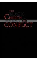The Black Church in Conflict