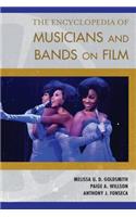 The Encyclopedia of Musicians and Bands on Film