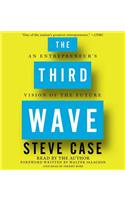 The Third Wave: An Entrepreneur's Vision of the Future