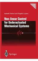Non-Linear Control for Underactuated Mechanical Systems