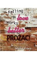 Falling in Love Works Better Than Prozac