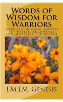Words of Wisdom for Warriors