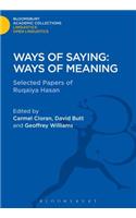 Ways of Saying: Ways of Meaning