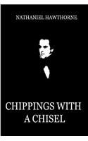 Chippings With A Chisel: (English)
