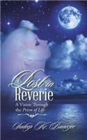 Lost in Reverie: A Vision Through the Prism of Life