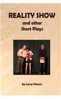 Reality Show and Other Short Plays