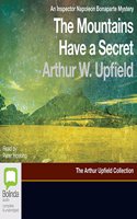 The Mountains Have a Secret: (12 An Inspector Napoleon Bonaparte Mystery)