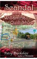 Scandal at the Willamina Quilt Show