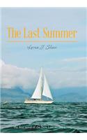 The Last Summer: The First Novel of the New Lancastrian Series(New Lancastrian Series)