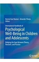 International Handbook of Psychological Well-Being in Children and Adolescents