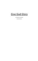 GIve God Glory