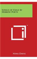 Songs of Exile by Hebrew Poets