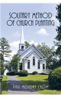 Solitary Method of Church Planting