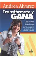 Transformate y GANA