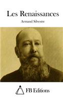 Les Renaissances: (French)