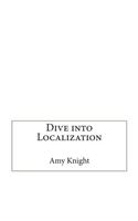 Dive Into Localization: (English)