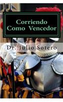 Corriendo Como Vencedor