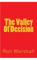The Valley Of Decision